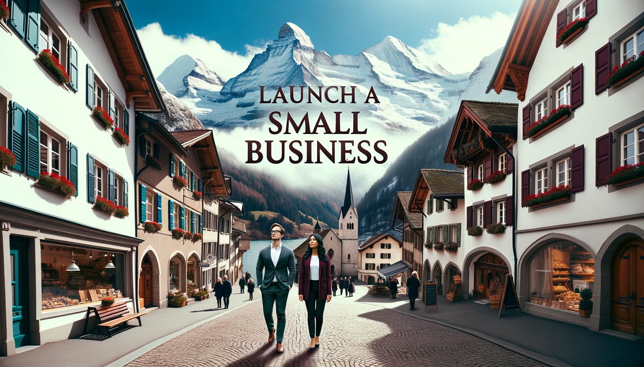 Photo of two entrepreneurs, one male and one female of different descents, walking through a picturesque Swiss village with cobblestone streets and traditional chalets. Snow-capped Swiss Alps rise majestically in the background. Floating above the Alps, the words 'Launch a Small Business' are written in elegant, bold letters.